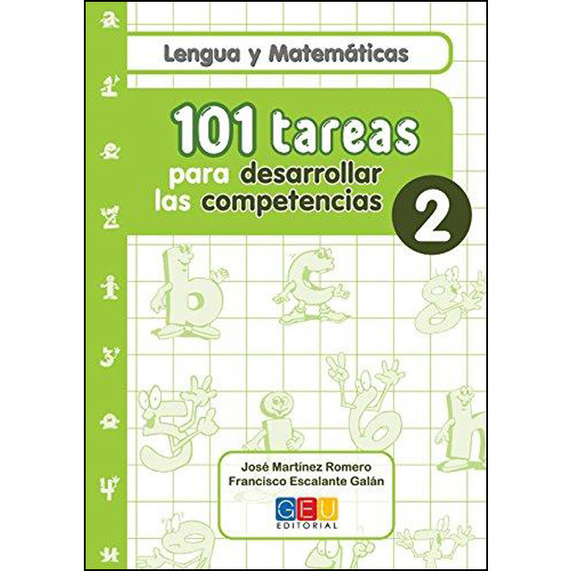 101 TAREAS LENGUA Y MATEMÁTICAS 2º PRIM. EDIT. GEU