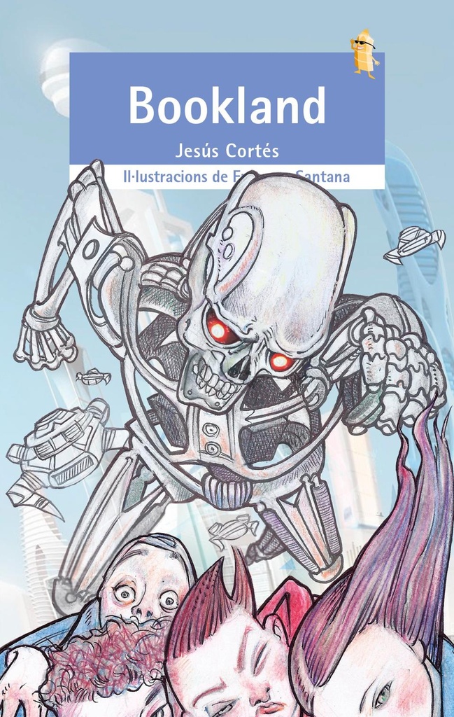 Bookland - El Micalet Galàctic blava 256 - Jesús Cortés