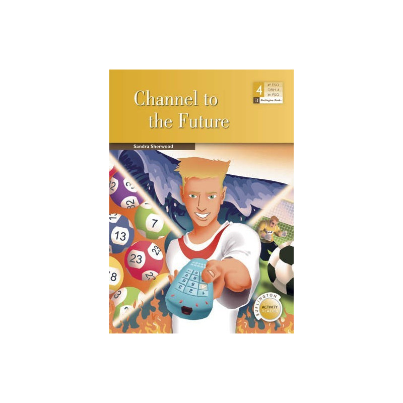 CHANNEL TO THE FUTURE BURLINGTON BOOKS 4ºeso