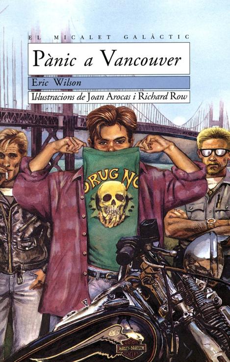 Pànic a Vancouver - El Micalet Galàctic blava 54 - Eric Wilson