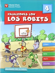 [9788431696856] VACACIONES CON LOS ROBITS 4º PRIMARIA VICENS VIVES