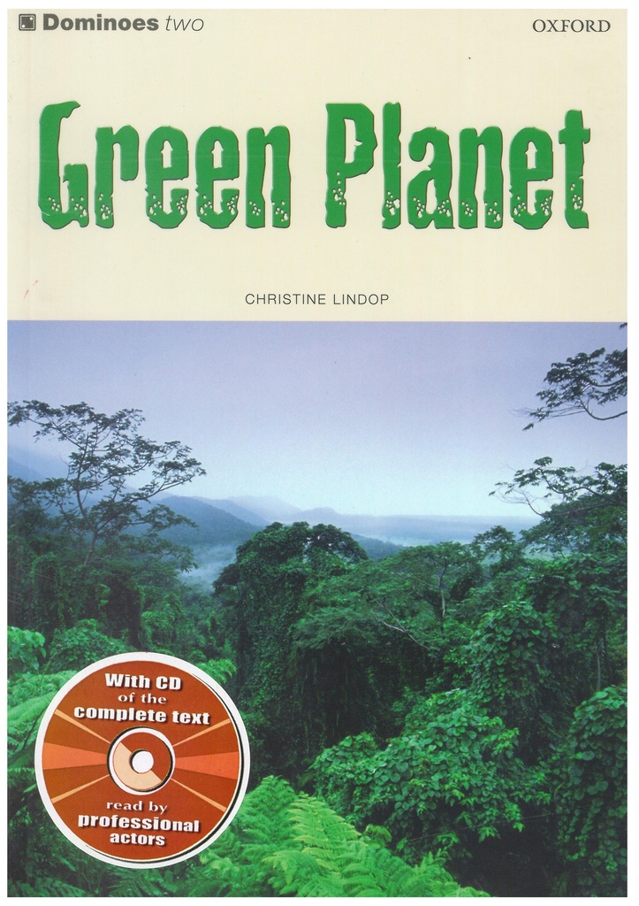 Dominoes 2 - Green planet (with CD) - Oxford University Press