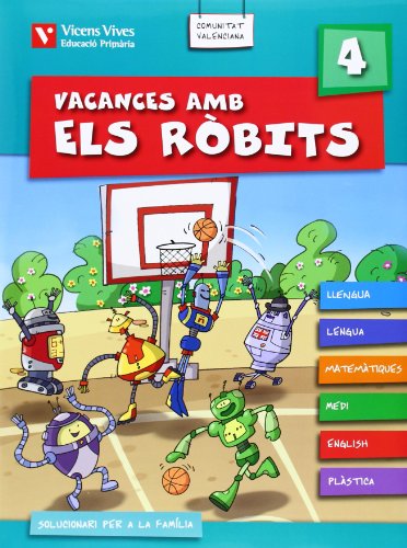 Vacances amb els robits 4rt prim. + solucionari