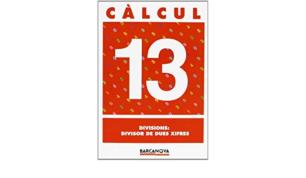 Calcul 13 divisions:divisor de dues xifresn-barcan