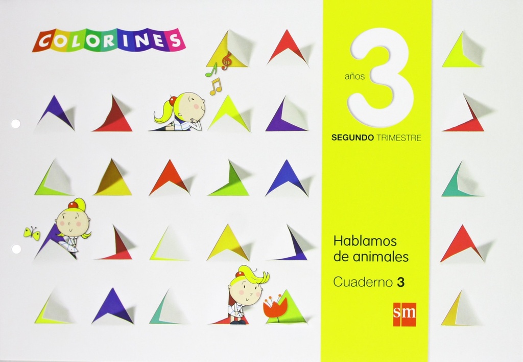 NUEVOS COLORINES 3 AÑOS - 2º TRIM.