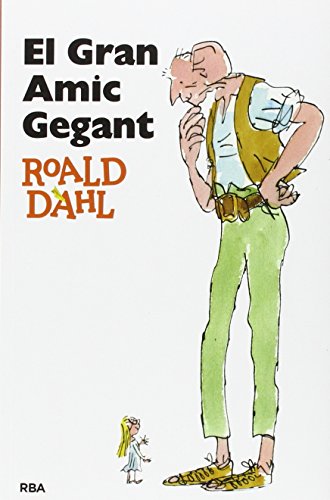 El gran amic gegant-roald dahl-rba