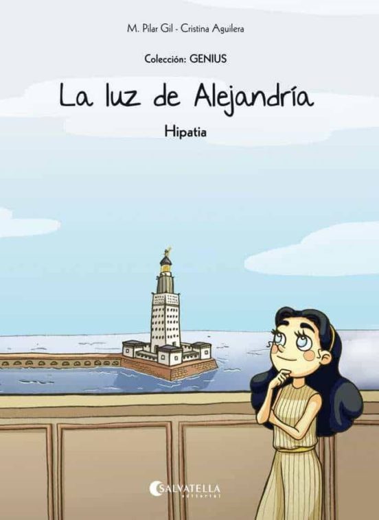 Hipatia - la luz de alejandria col. Genius