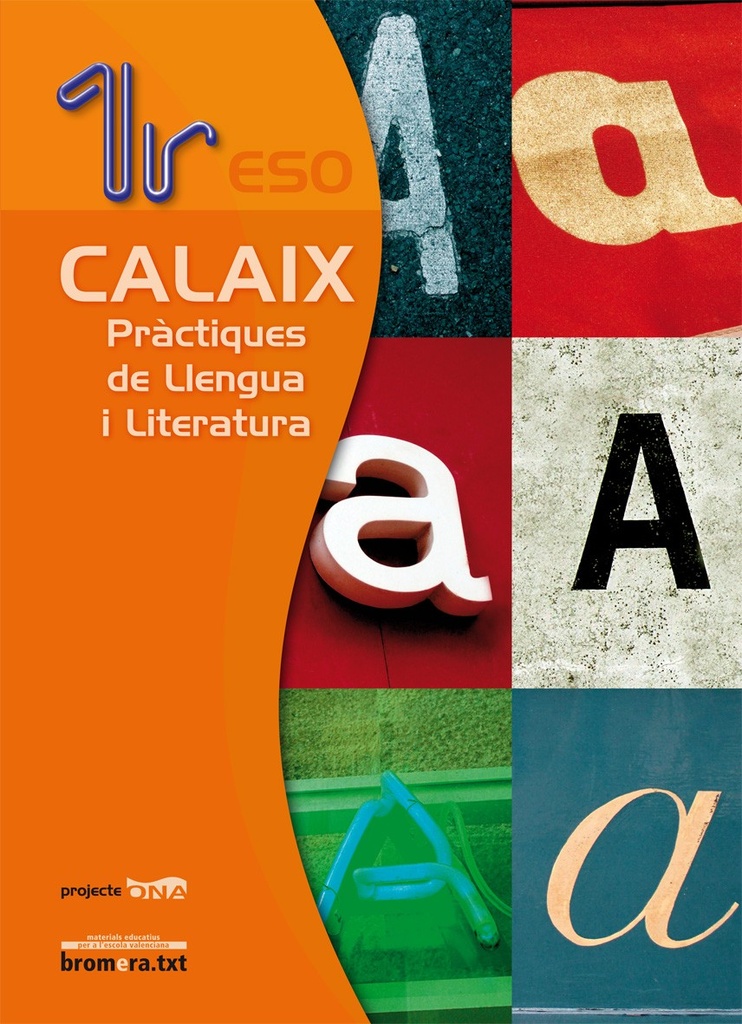 Calaix - llengua i literatura 1eso - bromera