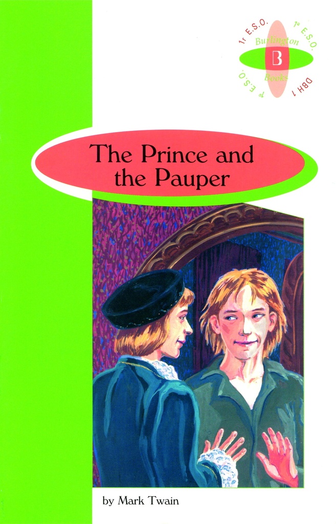 THE PRINCE AND THE PAUPER - BURLINGTON BOOKS 1ºeso