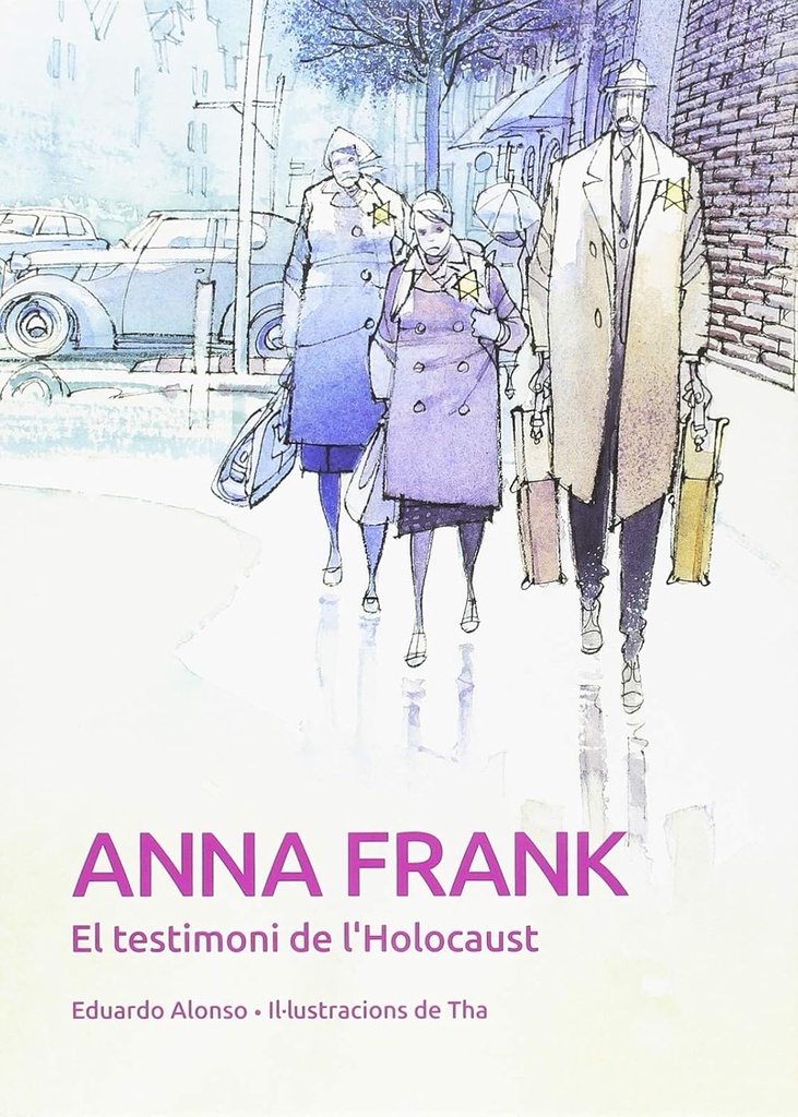 El testimoni de l'Holocaust - Anna Frank - Ed. Vicens Vives