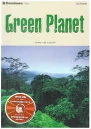 Dominoes 2 - Green planet (with CD) - Oxford University Press