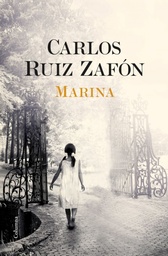 Marina - Carlos Ruiz Zafón Ed. Booket