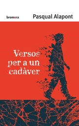 Versos per a un cadaver - Pasqual Alapont