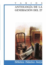 Antologia de la generacion del 27 - varios