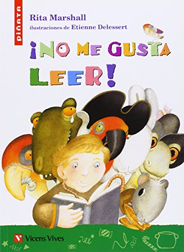 [003805] ¡No me gusta leer! (coleCajaPiñata)