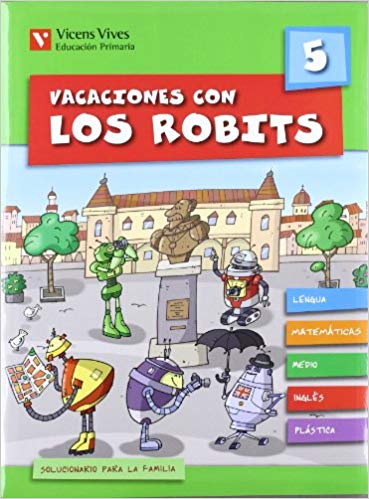 [9788431697563] VACACIONES CON LOS ROBITS 5º PRIMARIA