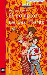 El complot de las flores - Barco de Vapor roja 152 - Andrea Ferrari