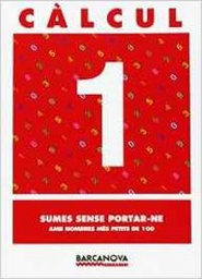 [9788448914400] (Cat).(03).calcul 1: sumes sense portar-ne