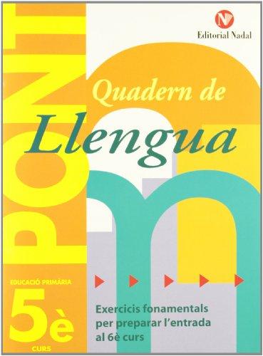 Quadern Pont Llengua 5é primària