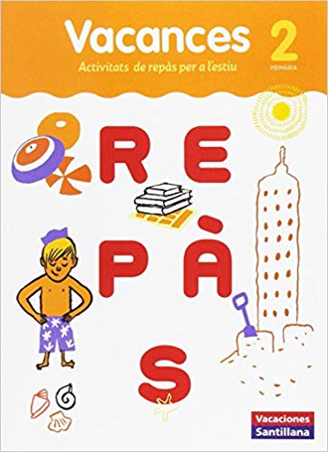 [9788491311515] Vacances repàs 2 prim santillana