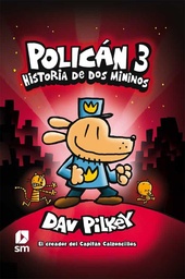 Policán 3 historia de dos mininos - dav pilkey editorial sm