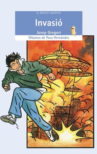 [EMG-SB] Invasió - El Micalet Galàctic blava 51 - Josep Gregori